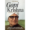 Gopi Krishna-A Biography: Kundalini, Consciousness, and Our Evolution to Enlightenment - Paperback