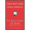 The Raft is Not the Shore: Conversations Toward a Buddhist-Christian Awareness - Paperback