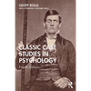 Classic Case Studies in Psychology: Fourth Edition - Paperback