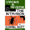 Virgins In Reverse & The Intrusion - Paperback