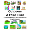 English-Catalan Outdoors/A l'aire lliure Children's Bilingual Picture Dictionary - Paperback