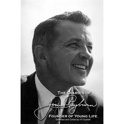 The Diaries of Jim Rayburn - Paperback