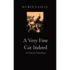 A Very Fine Cat Indeed: A Dramatic Monologue - Paperback