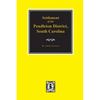 Pendleton District, South Carolina, Settlement of the. - Paperback