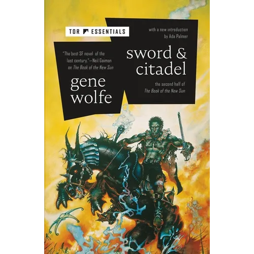 Sword & Citadel: The Second Half of the Book of the New Sun - Paperback
