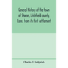 General history of the town of Sharon, Litchfield county, Conn. from its first settlement - Paperback