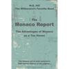 The Monaco Report: The Advantages of Monaco as a Tax Haven - Paperback