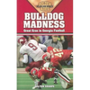 Bulldog Madness: Golden Ages of Georgia Football - Paperback