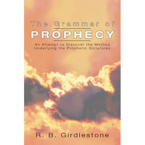 Grammar of Prophecy - Paperback