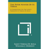 The Pater Noster of St. Teresa: A Commentary on the Lord's Prayer by St. Teresa of Avila - Paperback