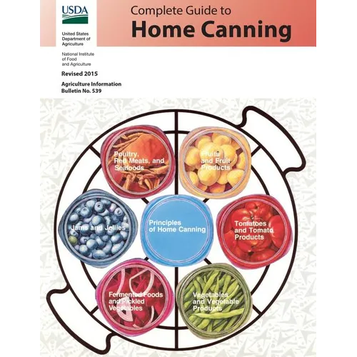 Complete Guide to Home Canning: Revised 2015 - Paperback