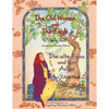 The Old Woman and the Eagle -- Die alte Frau und der Adler: Bilingual English-German Edition / Zweisprachige Ausgabe Englisch-Deutsch - Paperback