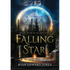 Falling Star Ballad of The Fallen Gods: Book 1 - Hardcover