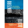 Banzeiro Òkòtó: The Amazon as the Center of the World - Paperback