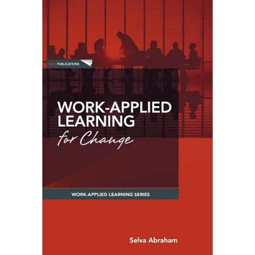 Work-Applied Learning for Change - Paperback