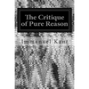 The Critique of Pure Reason - Paperback