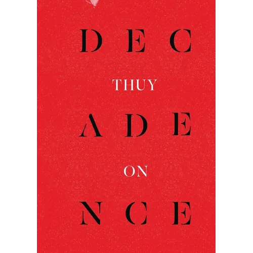 Decadence - Paperback