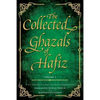 The Collected Ghazals of Hafiz - Volume 1: With the Original Farsi Poems, English Translation, Transliteration and Notes - Paperback