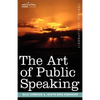 The Art of Public Speaking - Paperback