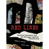 Red Lines: Political Cartoons and the Struggle Against Censorship - Paperback