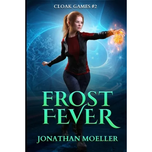 Cloak Games: Frost Fever - Paperback
