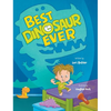 Best Dinosaur Ever: Funny children's book about a little boy's big imagination for wanting to be his own kind of dinosaur - Hardcover