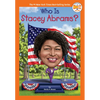 Who Is Stacey Abrams? - Paperback