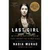 The Last Girl: My Story of Captivity, and My Fight Against the Islamic State - Paperback