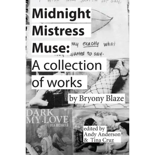 Midnight Mistress Muse: A collection of works - Paperback