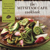 The Mitsitam Café Cookbook: Recipes from the Smithsonian National Museum of the American Indian - Hardcover