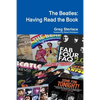 The Beatles: Having Read the Book - Paperback