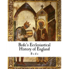 Bede's Ecclesiastical History of England: Historia Ecclesiastica Gentis Anglorum - Paperback
