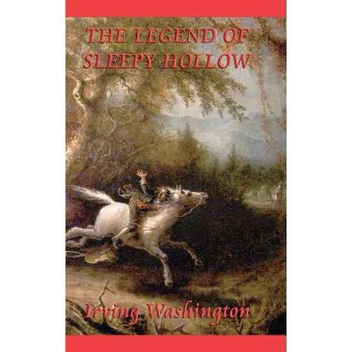 The Legend of Sleepy Hollow - Hardcover