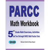 PARCC Math Workbook: 5th Grade Math Exercises, Activities, and Two Full-Length PARCC Math Practice Tests - Paperback
