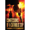 Confessions of a Catholic Cop - Paperback