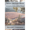 Down The Last Road - Paperback