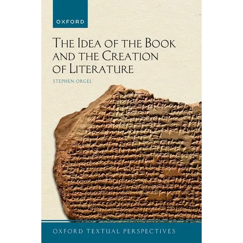 The Idea of the Book and the Creation of Literature - Paperback