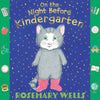 On the Night Before Kindergarten - Hardcover