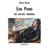 Ezra Pound this difficult individual: this difficult individual - Paperback