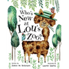 Who's New At Lou's Zoo: A kid's book about kindness, compassion and acceptance - Paperback