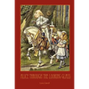 Through the Looking-Glass - With 50 Original Illustrations by Sir John Tenniel - Paperback