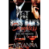 The Boss Man's Daughters 2: Feel My Wrath - Paperback