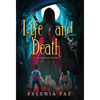 Life and Death - Hardcover