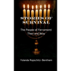 Stories of Survival: The People of Ferramonti: Then and Now - Hardcover