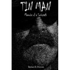 Tin Man: Memoirs of a Sociopath - Paperback