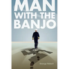 Man with the Banjo - Paperback