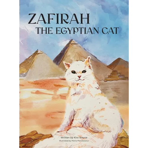Zafirah the Egyptian Cat - Hardcover