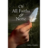 Of All Faiths & None - Paperback