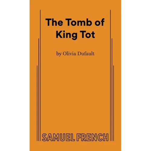 The Tomb of King Tot - Paperback
