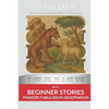 Learn Latin with Beginner Stories - Phaedri Fabularum Aesopiarum: Interlinear Latin to English - Paperback